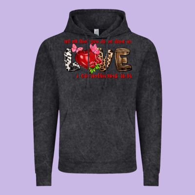Let All That You Do Be Done In Love I Corinthians Vintage Hoodie Designed By Howdyjamesfarm