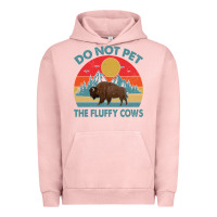 Pigment Salmon Do Not Pet The Fluffy Cows Vintage Urban Hoodie - trangStudio