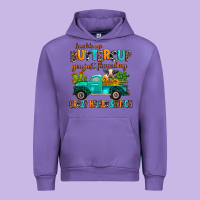 Buckle Up Buttercup You Just Flipped My Crazy Heif Urban Hoodie Designed By Adodesignshop