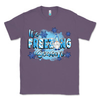 Lavender it's freezing season Classic Tee - texasbilliewilder