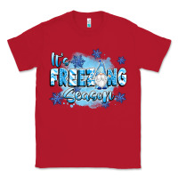 Red it's freezing season Classic Tee - texasbilliewilder