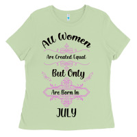 Matcha all women are created equal but only the smartest are born in july bla Ladies Tee - Bettercallsaul