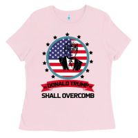 Bubblegum Pink DONALD TRUMP 2016 WE SHALL OVERCOMB Ladies Tee - Bettercallsaul