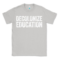 Moon Dust Decolonize Education History Teacher Educator Gift Classic Tee - trangStudio