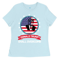 Baby Blue DONALD TRUMP 2016 WE SHALL OVERCOMB Ladies Tee - Bettercallsaul