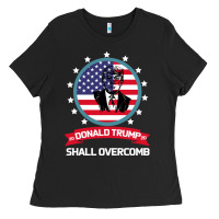 Black DONALD TRUMP 2016 WE SHALL OVERCOMB Ladies Tee - Bettercallsaul