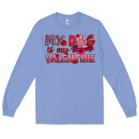 Colony Blue my dog is my valentine Long Sleeve Tee - OliviaCreatesArt