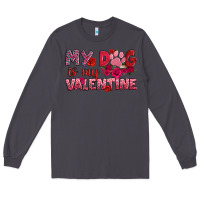 Smoke my dog is my valentine Long Sleeve Tee - OliviaCreatesArt