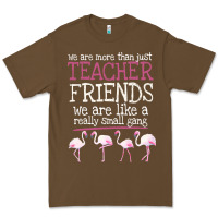 Cacao We Are More Than Just Teacher Friends We Are Like A Really Small Gang Premium Tee - Bettercallsaul