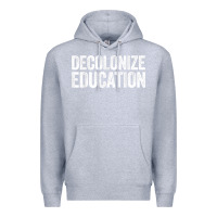Heather Grey Decolonize Education History Teacher Educator Gift Premium Hoodie - trangStudio
