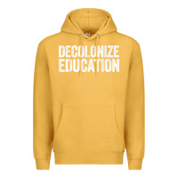 Mustard Decolonize Education History Teacher Educator Gift Premium Hoodie - trangStudio