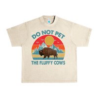 Sandshell Do Not Pet The Fluffy Cows Vintage Urban Heavy Tee - trangStudio
