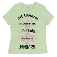 Matcha all women are created equal but only the smartest are born in january Ladies Tee - Bettercallsaul