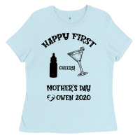 Baby Blue Happy Fırst Cheers Mother's Day Owen 2020 Ladies Tee - Bettercallsaul