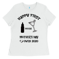 White Happy Fırst Cheers Mother's Day Owen 2020 Ladies Tee - Bettercallsaul