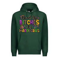 Sports Green bead up bitches it s mardi gras Premium Hoodie - LillyAllenDesigns
