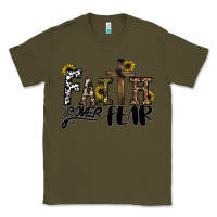 Army Green faith over fear Classic Tee - CowhideDigitalArt