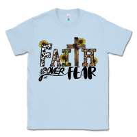 Dusty Blue faith over fear Classic Tee - CowhideDigitalArt