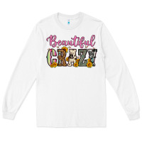 White beautiful crazy Long Sleeve Tee - OliviaCreatesArt