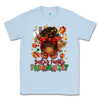 Dusty Blue santas favorite pharmacist afro messy bun Classic Tee - texasbilliewilder