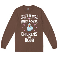 Chestnut Just A Girl Who Loves Chickens And Dogs Gift Women Long Sleeve Tee - trangStudio