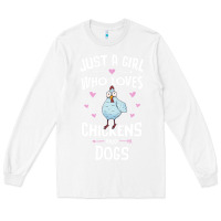 White Just A Girl Who Loves Chickens And Dogs Gift Women Long Sleeve Tee - trangStudio