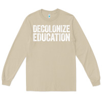 Mushroom Decolonize Education History Teacher Educator Gift Long Sleeve Tee - trangStudio