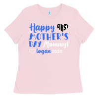 Happy First Mother's Day Mommy! Logan 2020 Ladies Tee | Teevron