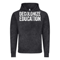 Vintage Black Decolonize Education History Teacher Educator Gift Vintage Hoodie - trangStudio