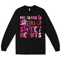 Black my class is full of sweet hearts olivia Long Sleeve Tee - OliviaCreatesArt