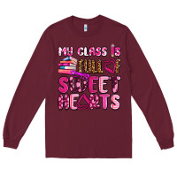 Burgundy my class is full of sweet hearts olivia Long Sleeve Tee - OliviaCreatesArt