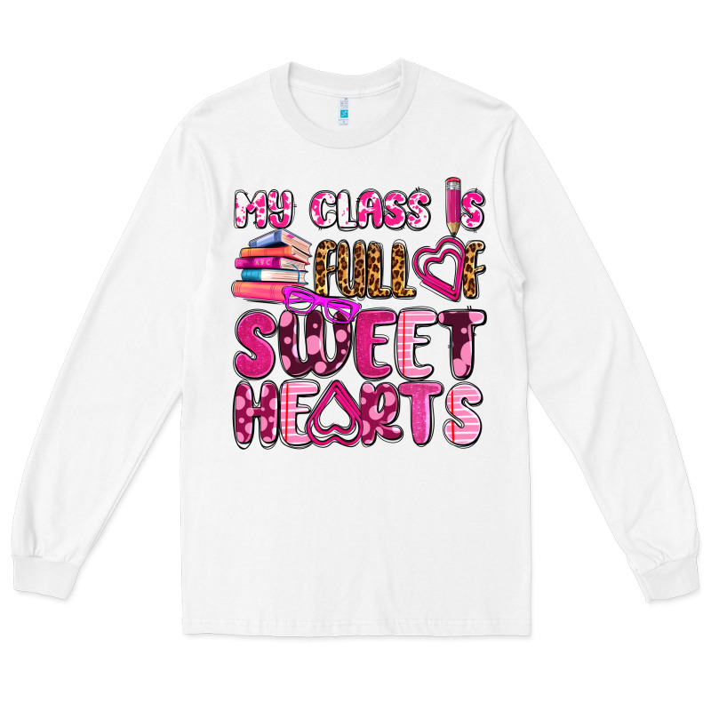 My Class Is Full Of Sweet Hearts Olivia Long Sleeve Tee by OliviaCreatesArt | Teevron