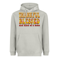 Moon Dust thankful blessed and kind of a mess Heavyweight Hoodie - BarkalooDesign