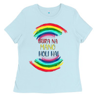 Baby Blue BURA NA MANO HOLI HAI Ladies Tee - Bettercallsaul