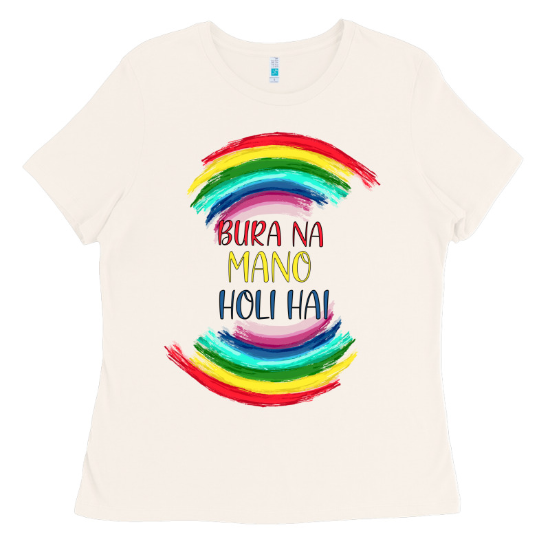 Bura Na Mano Holi Hai Ladies Tee by Bettercallsaul | Teevron