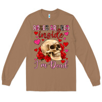 Toasted Coconut roses are red inside i m dead Long Sleeve Tee - OliviaCreatesArt
