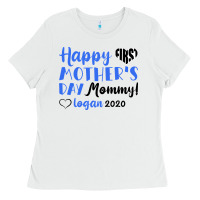 White happy first mother's day mommy! logan 2020 Ladies Tee - Bettercallsaul