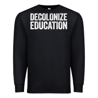 Black Decolonize Education History Teacher Educator Gift Premium Sweatshirt - trangStudio