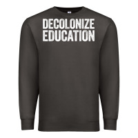 Smoke Decolonize Education History Teacher Educator Gift Premium Sweatshirt - trangStudio