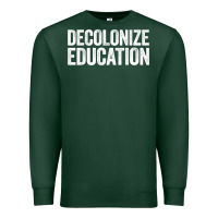 Sports Green Decolonize Education History Teacher Educator Gift Premium Sweatshirt - trangStudio