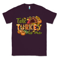 Plum Talk turkey to me Thanksgiving p Classic Tee - NancyCooperArtShop