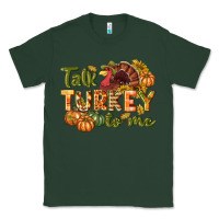 Sports Green Talk turkey to me Thanksgiving p Classic Tee - NancyCooperArtShop