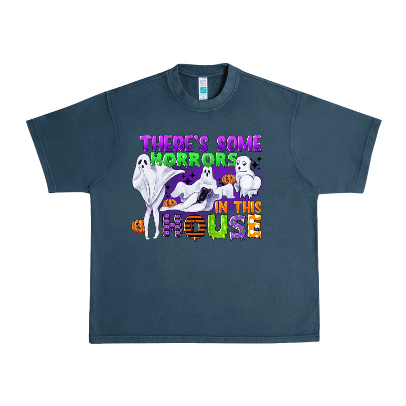 There Is Some Horrors In This House Urban Heavy Tee by CowGirlArtShop | Teevron