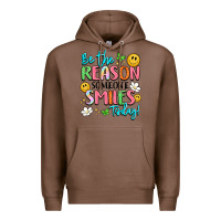 Chestnut be the reason someone smiles today Premium Hoodie - LillyAllenDesigns