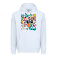 White be the reason someone smiles today Premium Hoodie - LillyAllenDesigns