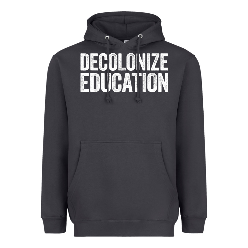 Decolonize Education History Teacher Educator Gift Heavyweight Hoodie by trangStudio | Teevron