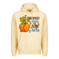Pina Colada Pumpkin spice and livin' my best life Premium Hoodie - RanaPortraitStore