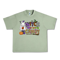 Oil Green witch better have my candy Urban Heavy Tee - CowGirlArtShop