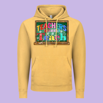 Teachers Gonna Teach Vintage Hoodie Designed By Cowgirlartshop