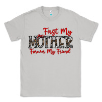Moon Dust first my mother forever my friend Classic Tee - CowhideDigitalArt